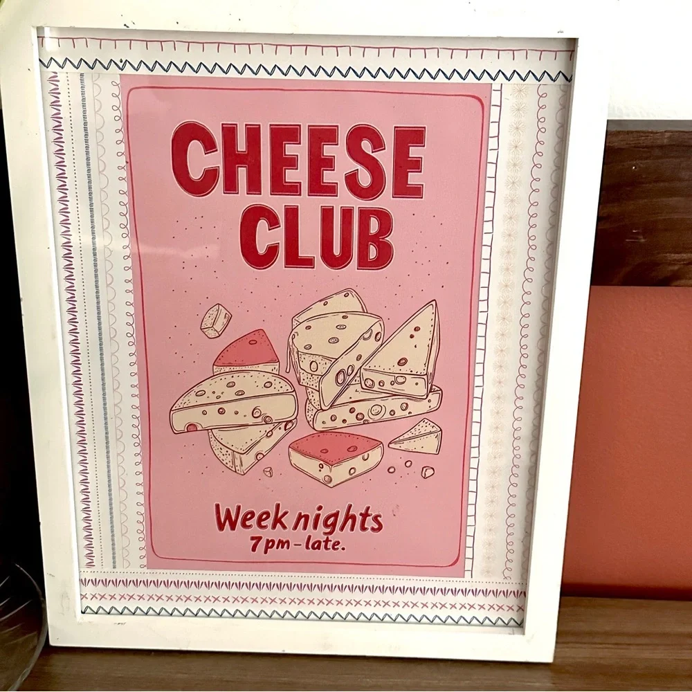 Cheese Club Poster Weeknights 7pm-Late Cheese Lovers Kitchen Framed Art Print